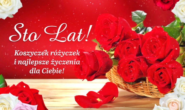 Koszyczek różyczek i Sto Lat!!