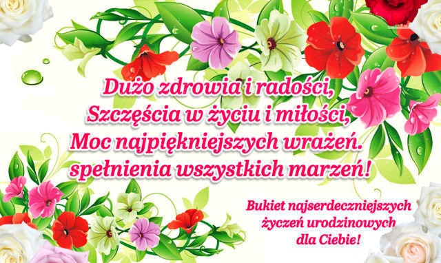 Urodzinowe życzenia dla Ciebie!!