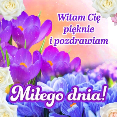 Miłego dnia – kartka.!