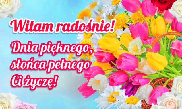 Kartka dla Ciebie! Witam radośnie!!