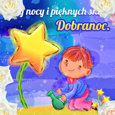 Pięknych snów miłej nocy!